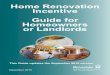 Home Renovation Incentive Guide for Homeowners or Landlords · The Home Renovation Incentive (HRI) provides tax relief for you by way of an income tax credit at 13.5% of qualifying