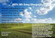 ANTH 289: Doing Ethnography · ANTH 289: Doing Ethnography. This experiential learning course will provide students with hands on training in client-based ethnography through group