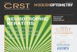 NEUROTROPHIC Marjan Farid, MD Terry Kim, MD KERATITIS · eurotrophic keratitis is classified as a rare disease in the United States, where it affects fewer than 65,000 individuals,