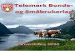 Tillitsvalgte i Telemark Bonde og Sm£¥brukarlag ... 2 Tillitsvalgte i Telemark Bonde og Sm£¥brukarlag