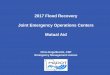 2017 Flood Recovery Joint Emergency Operations …...•Life loss data, economic loss data, as well as repair costs and estimates are also incorporated Flood Inundation Mapper The