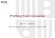 Profiting from Innovation - European Commission · 2019-10-21 · Profiting from Innovation Bruno Cassiman IESE Business School, KU Leuven & CEPR . ... for a 50 year review) –First