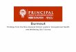 Burnout report 20180219SM V1.4 · 2018-02-21 · physical environment, emotional labour) and job resources (for example, feedback, rewards, control, job security, support). Balance