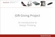 Gi Giving Project - Netval · An Introduction to Design Thinking . Stanford University 2 Dr. Jeremy Sabol. Stanford University 3 The Best Design School. Period. Stanford d.school