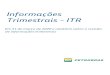 Informações Trimestrais - ITR · Informações Trimestrais - ITR Em 31 de março de 2020 e relatório sobre a revisão de informações trimestrais