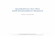 Guidelines for the Self-Evaluation Report€¦ · Self-Evaluation Report Version 7, January 2013 . EAPAA Guidelines for the Self-Evaluation Report, ... an evaluative tool for analysing