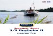 Ångbåtens Vänner S/S Boxholm II - engelsk.pdf · 2017-03-30 · närvarande är låg ska stiga lite till sommaren. Varmt välkomna att åka med oss sommaren 2017! Besättningen