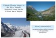 Climate Change Impact to the River Runoff: Regional Study ... · Kazakhstan 8 34% 5% 0,03% 17% 36% The river flow is concentrated in the two largest transboundary rivers: the Amudarya