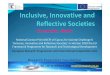 Inclusive, Innovative and Reflective Societies C Makri for ... · ‘Inclusive, Innovative and Reflective Societies’ in Horizon 2020 the EU Framework Programmefor Research and Technological