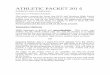 ATHLETIC PACKET 201 6 · 2016-08-23 · ATHLETIC PACKET 201 6 PARENTS AND GUARDIANS, Welcome to Westbury Baseball... This packet contains the forms that HISD and Westbury High School