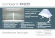 today. G305 slides/G305...tambient G305 disinfection task light is intended for use when rooms are unoccupied, while its advanced personal task lighting features enhance the employee