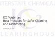 IC2 Webinar: Best Practices for Safer Cleaning and …Cleaning products Disinfectants-Sodium hypochlorite-Quaternary ammonium compounds- “Quats” Acids and bases Solvents Aerosol
