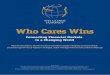 The Global Compact Who Cares Wins...Who Cares Wins Connecting Financial Markets to a Changing World Recommendations by the financial industry to better integrate environmental, social