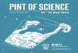 PINT OF SCIENCE€¦ · Get your very own #PintAU19 tee - the same shirt our fantastic volunteers were wearing during the 2019 festival! It features the artwork of Miriam Slater -