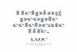 LUX* Resorts & Hotels - INTEGRATED ANNUAL …Report of Lux Island Resorts Ltd and its subsidiaries for the year ended 30th June 2017. This report was approved by the Board of Directors