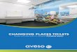 CHANGING PLACES TOILETS - avesoaveso.co.uk/wp-content/uploads/2019/02/Aveso... · 7 Contact us on 01242 822979 or email info@aveso.co.uk CHANGING PLACES TOILETS | Design and approach
