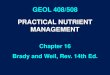 GEOL 408/508 PRACTICAL NUTRIENT MANAGEMENTww2.odu.edu/~jrule/geo508/chapter16.pdf2SO 4 Phosphorus - phosphate rock deposits: treated with H 2SO 4, H 3PO 4 or HNO 3 Nitrogen - N 2 from