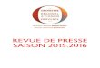REVUE DE PRESSE SAISON 2015 - Orchestre Avignon · REVUE DE PRESSE . SAISON 2015.2016 . SAISON SYMPHONIQUE . ... Mensuel de l’Opéra, la Musique et la Danse du Delta Rhodanien