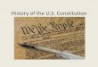 History of the U.S. Constitution - Mr. Carlisle's Class · 2018-08-29 · History of the U.S. Constitution . Introduction •13 colonies declared their freedom from Great Britain
