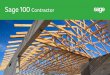 Sage 100 Contractor Product Brochure · business, he could make better decisions. But business can’t wait for the office to create reports. He couldn’t wait to pay people, talk
