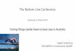 The Bottom Line Conference - CMHA...The Bottom Line Conference Vancouver 12 March 2019 Turning Things Upside Down to Save Lives in Australia Jorgen Gullestrup CEO MATES in Construction