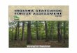 Indiana Statewide Forest Assessment 2010 · ecosystem interactions, the efficiency with which we harvest, create and market products ... among them ecosystem services and timber production,