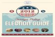 ELECTION Foreign PolicyGUIDEGUIDE Guide 2012.pdfFPA 2012 Election Guide/1 O Introduction By Julia Knight n the eve of the election, the state of the economy is the top priority for