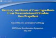 Recovery and Reuse of Core Ingredients from Decommissioned/Obsolete Gun Propellant · 2017-05-19 · Gun Propellant Foster-Miller, Inc. and Gradient Technology 2007 Global Demilitarization
