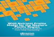 WHO Nutrient Profile Model for the Western Pacific Region...Nutrient Profile Model was held in Manila, Philippines, 19–21 October 2015, with experts from the eight Member States