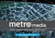 metroX digital media kit 2017 · solutions | email marketing | sweepstakes latest stats users 2,001,409 sessions 2,328,248 pageviews 4,987,057 average duration 5:42 pages / session