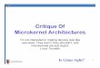Critique Of Microkernel Architecturescs9242/04/lectures/lect05b.pdf · 18 Microkernel Design Principles (Liedtke) • Minimality: If it doesn’t have to be in the kernel, it shouldn’t