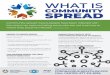 Community Spread - Oklahoma · community (“community spread”) in some affected geographic areas. WHAT IS COMMUNITY SPREAD Community spread means people have been infected with