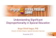 Understanding Significant Disproportionality in Special Education Comprehensive... · 2019-11-25 · Understanding Significant Disproportionality in Special Education. Ginger Elliott-Teague,