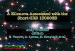 A Kilonova Associated with the Short GRB 130603B · First, GRB 080503 could be at high redshift ( z>3), or at moderately high redshift in a very underluminous galaxy (at z ≈ 1,