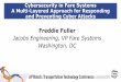 Freddie Fuller - American Public Transportation Association...Key Presentation Take-Aways •Cyber Attack Prevention and Response in Fare Payment Systems Requires More Than Technology