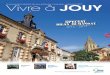 VLe journal idevs habitrantse de Jouy- le-Màoutier | ho rs-sJérie - … mi... · 2018-03-05 · réorganiser les horaires de la semaine scolaire avec une gratuité de l’accueil