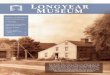 2011 - Longyear Museum · 2018-06-14 · INTHIS ISSUE SupportingtheMaryBaker EddyHistoricHouses ...1 LifewiththeBaker Family .....2 AnnieM.Knott’s GranddaughterVisits Longyear .....8