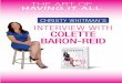 Christy Whitman’s intervieW With Colette Baron-reidart-interviews-pdf.s3.amazonaws.com/ColetteBaron-Reid.pdf · THE ART OF HAG It All Christy Whitman, The Acclaimed New York Times