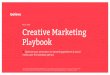 March 2020 Creative Marketing Pl - Music Business Worldwide · Creative Marketing Playbook → Optimize your promotion on streaming platforms & social media over the lockdown period