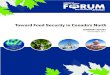 Toward Food Security in Canada’s North · ii | TOWARD FOOD SECURiTY iN CANADA’S NORTH TOWARD FOOD SECURiTY iN CANADA’S NORTH | iii The Public Policy Forum is an independent,