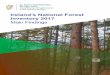Ireland’s National Forest Inventory 2017...Ireland’s National Forest Inventory 2017 2 2 INTRODUCTION The purpose of the NFI is to record and assess the extent and nature of Ireland’s