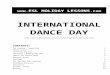 Holiday Lessons - International Dance Day€¦ · Web viewThere are many different forms of dance, ranging from classical ballet to hip-hop, belly dancing, flamenco and traditional