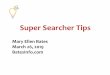 Super Searcher Tips · Duckduckgo.com, StartPage.com I tested 4 other private search engines ... own web index You can set your location (or “none”) 7 of 10 results not in Google