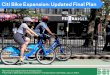 Citi Bike Expansion: Updated Final Plan C… · Citi Bike Expansion: Updated Final Plan New York City Department of Transportation Presented to Manhattan Community Board 7 Transportation
