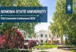 SONOMA STATE UNIVERSITY · Sonoma Valley rolling hills and vineyards. SIGNATURE PROGRAMS Wine Business Institute-Wine Marketing Strategies & Exec MBA Pre Health Professions-Strong