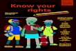 Know Your Rights Workbook - unicef.ca · Know your rights This workbook belongs to: ChildrenÕs rights: what can you do with them? Is your mother allowed to look at your telephone?