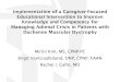Implementation of a Caregiver-Focused Educational ... · Development of the congenital adrenal hyperplasia knowledge assessment questionnaire (CAHKAQ). Journal of Clinical Nursing,