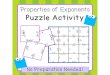 Properties of Exponents Puzzle Activityelarsonparadiseschools.weebly.com/uploads/5/6/9/0/... · Properties of Exponents No Preparation Needed! Puzzle Activity. x4 x 3 x 4 x 3 x 4