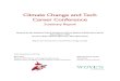 Climate Change and Tech Career Conference · 2020-07-07 · Climate Change and Tech Career Conference Summary Report Hosted by the Atlantic Policy Congress of First Nation Chiefs
