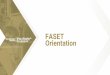 FASET Orientation...DESIGNING YOUR OWN FUTURE 3. INNOVATION & ENTREPRENEURSHIP STAY EXCITED! @GTOUE FASET Orientation Tim Edmonds-King Assistant Director New Student & Transition Programs
